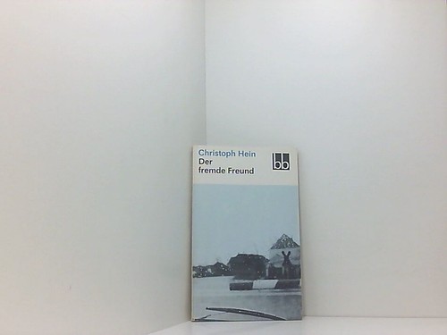 Christoph hein der fremde - christoph,