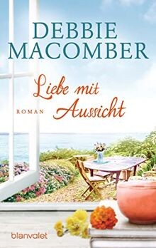 Liebe mit aussicht roman - mit, aussicht: