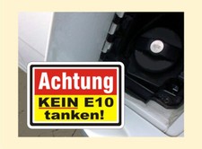 2 x Achtung kein E 10 tanken