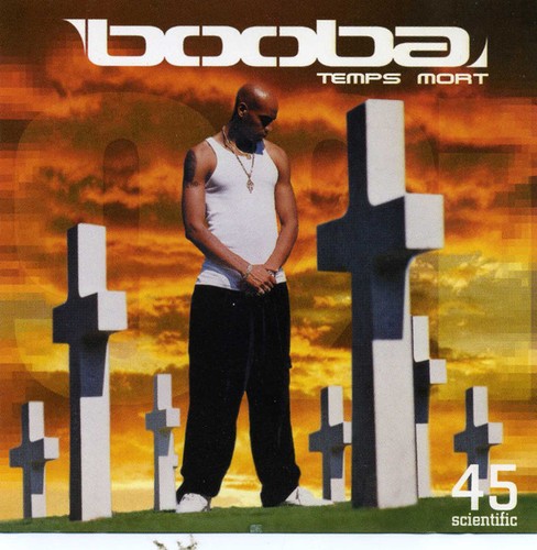Booba temps mort scientific - mort, 45