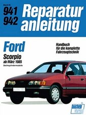 Ford Scorpio ab März 1988 Reparaturanleitung Reparatur-Handbuch Reparaturbuch 