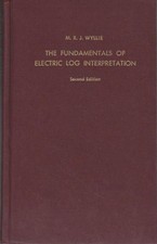 The fundamentals of electric log interpretation. Willey, M. R. J.:
