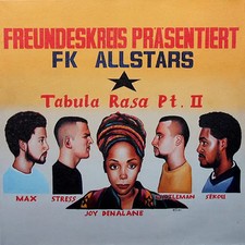 Freundeskreis Präsentiert FK Allstars Tabula Rasa Pt. II four music