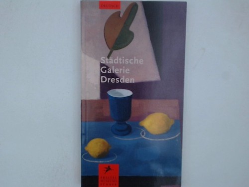 Städtische galerie dresden - städtische,