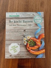 Thermomix Buch -  So Kocht Bayern mit dem Thermomix TM5 und TM6