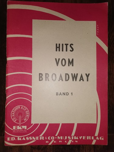 Notenheft hits vom broadway - notenheft,