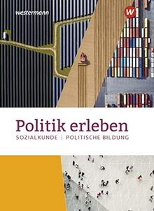 Politik erleben sozialkunde - -,