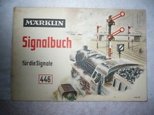 Märklin Signalbuch 446 von 1953  -sehr gut -Schnäppchen-