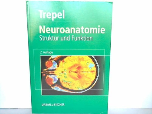 Neuroanatomie struktur und - struktur,