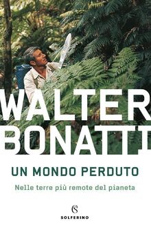 Mondo perduto nelle - perduto., terre