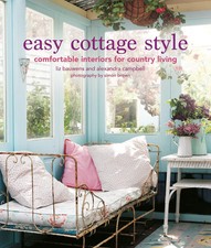Easy Cottage Style | Comfortable interiors for country living | Bauwens (u. a.)