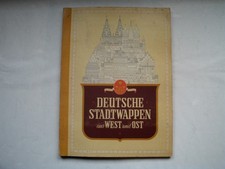 SAMMELBILDERALBUM "Deutsche Stadtwappen aus Ost und West, Komplett, 1954 Von der