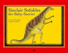 Sinclair Sofokles der Baby-Saurier Buch G & G Kinder- u. Jugendbuch