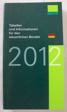 Datev Heft 2012 Tabellen und Informationen für den steuerlichen Berater