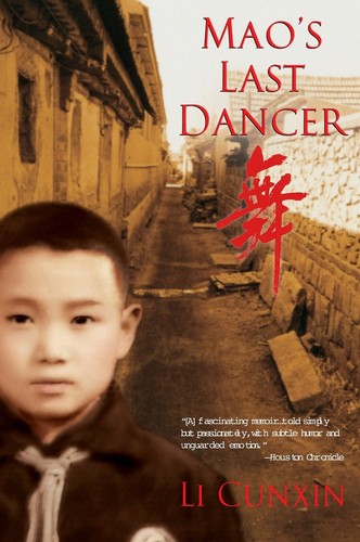 Mao last dancer li cunxin - by,