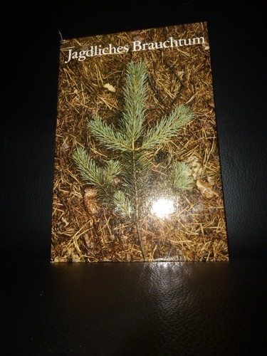 Jagdliches brauchtum karl - jagdliches,