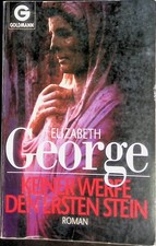 Keiner werfe den ersten Stein. (Nr 42203) George, Elizabeth: