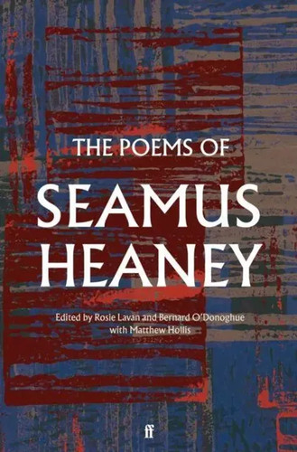 Seamus heaney the poems - the,