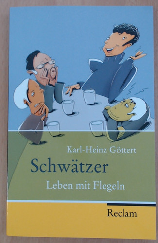 Schwätzer leben mit flegeln - leben,