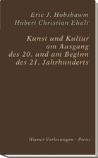 Kunst und Kultur am Ende des