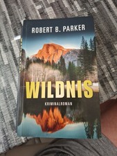 Wildnis von Robert B. Parker