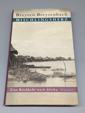 Mischlingsherz - Eine Rückkehr nach Afrika - Breyten Breytenbach - gebunden