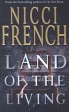 Land of the Living von Nicci French | Buch | Zustand wie neu