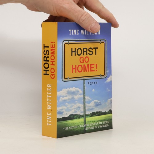 Horst home tine - | ,