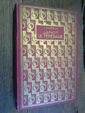 Janot téméraire j - janot-le-téméraire, /