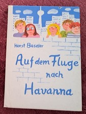 Auf dem Flug nach Havanna | H. Beseler DDR 1974 Die kleinen Trompeterbücher 97