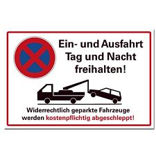 Parkverbotsschild Parkverbot Schild Ausfahrt freihalten abgeschleppt 30cmx20cm