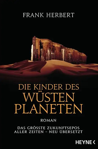Die kinder des wüstenplaneten - die,