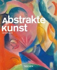 Abstrakte Kunst von Elger, Dietmar | Buch | Zustand sehr gut