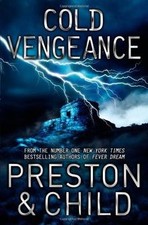 Cold Vengeance: An Agent Pendergast Novel von Preston, D... | Buch | Zustand gut