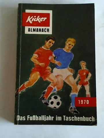 Kicker almanach 1970 - kicker-almanach,