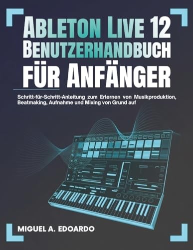 Ableton live - ableton, 12