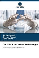 Lehrbuch der Molekularbiologie