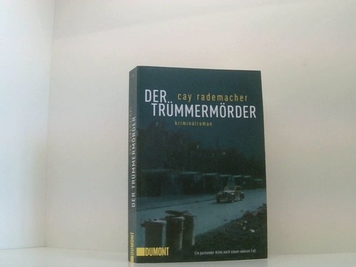 Der trümmermörder - der,