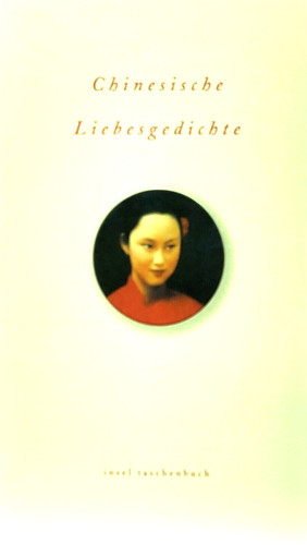 Chinesische liebesgedichte - chinesische,
