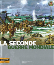 La seconde guerre mondiale -