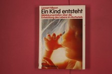 305150 Lennart Nilsson EIN KIND ENTSTEHT Mosaik Verlag Bilddokumentation über