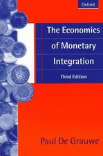 The Economics of Monetary Integration - Grauwe, Paul De