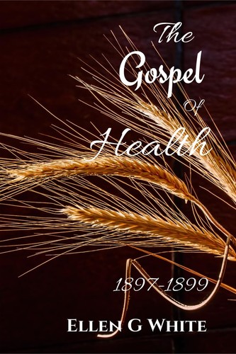 The gospel health - of,