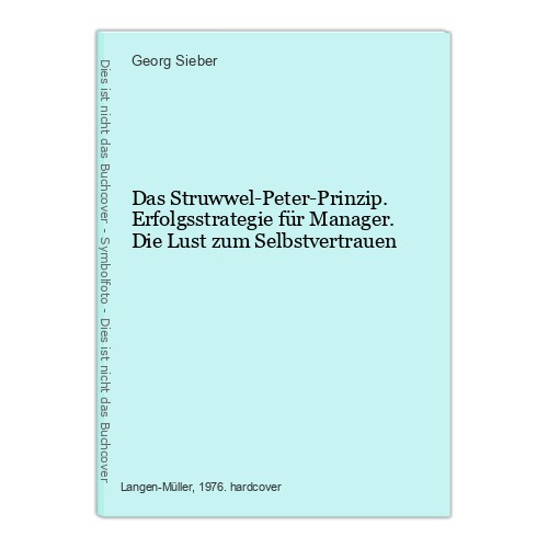 Das struwwel peter - das, struwwel-peter-prinzip