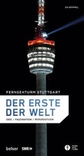 Fernsehturm Stuttgart - Der