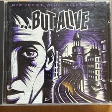 But Alive - Bis Jetzt Ging
