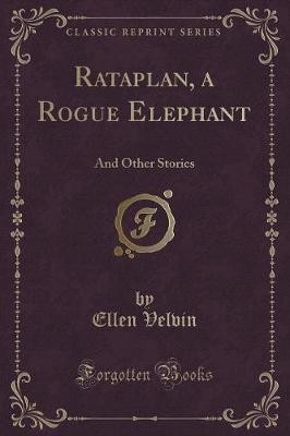 Rataplan rogue elephant and - a,