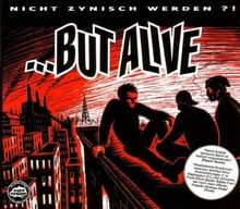 Nicht Zynisch Werden?! von But Alive | CD | Zustand sehr gut