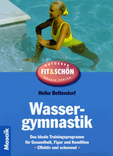 Wassergymnastik das ideale - wassergymnastik.,