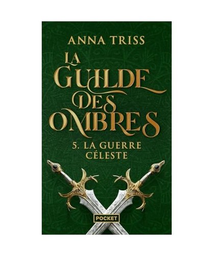 Guilde des ombres tome 5 - la,